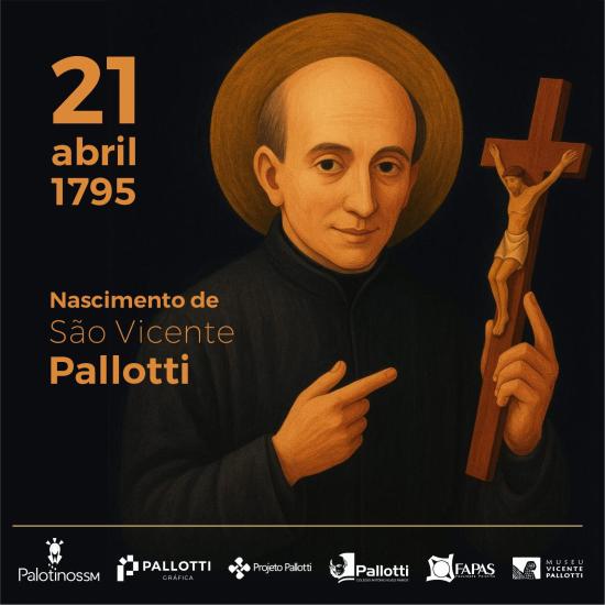 Hoje celebramos o nascimento de São Vicente Pallotti, nosso fundador