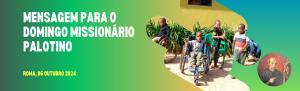 Domingo Missionário Palotino - 6 de Outubro de 2024: Todos Somos Palotinos Missionários! 