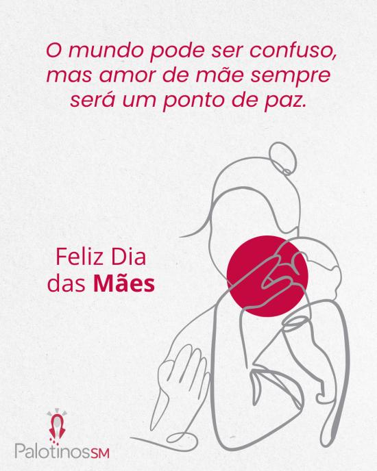 Feliz Dia das Mães